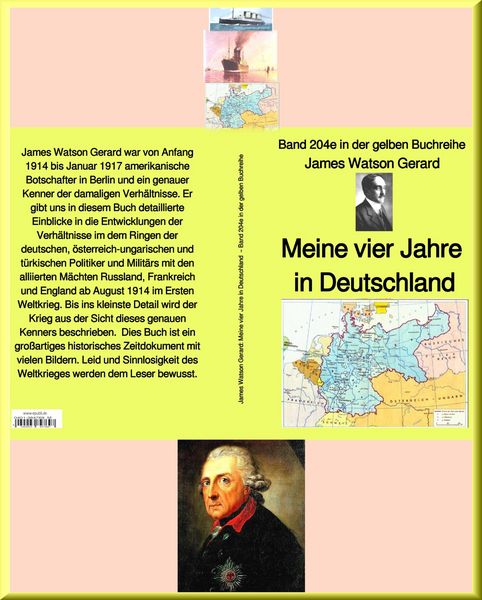 Produktbild: James Watson Gerard: Meine vier Jahre in Deutschland - Band 204e in der gelben Buchreihe - bei J&uuml;rgen Ruszkowski