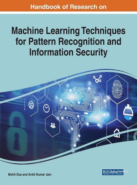 Produktbild: Handbook of Research on Machine Learning Techniques for Pattern Recognition and Information Security