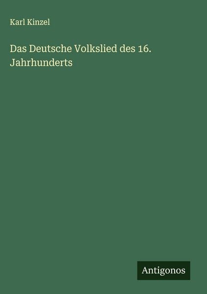 Produktbild: Das Deutsche Volkslied des 16. Jahrhunderts