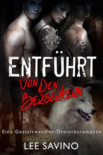 Produktbild: Entf&uuml;hrt von den Berserkern (Die Berserker-Saga, #3)