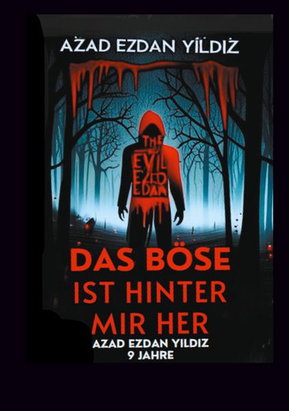 Produktbild: Das B&ouml;se ist hinter mir her