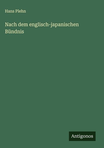 Produktbild: Nach dem englisch-japanischen B&uuml;ndnis