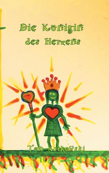 Produktbild: Die K&ouml;nigin des Herzens