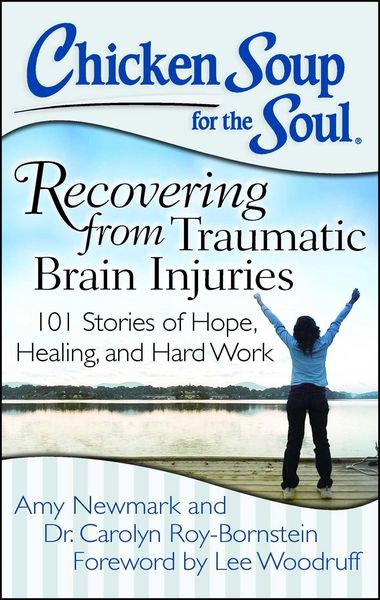 Produktbild: Chicken Soup for the Soul: Recovering from Traumatic Brain Injuries