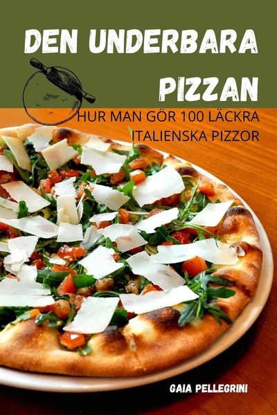 Produktbild: Den Underbara Pizzan