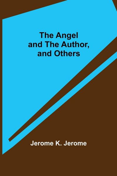 Produktbild: The Angel and the Author, and Others