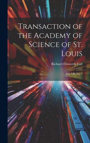 Produktbild: Transaction of the Academy of Science of St. Louis; Vol. VII, No. 1