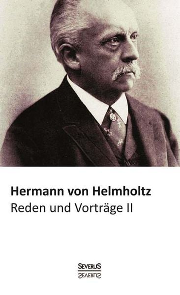 Produktbild: von Helmholtz, H: Reden und Vortr&auml;ge, Bd. 2