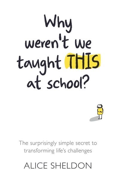 Produktbild: Why Weren't We Taught This at School?
