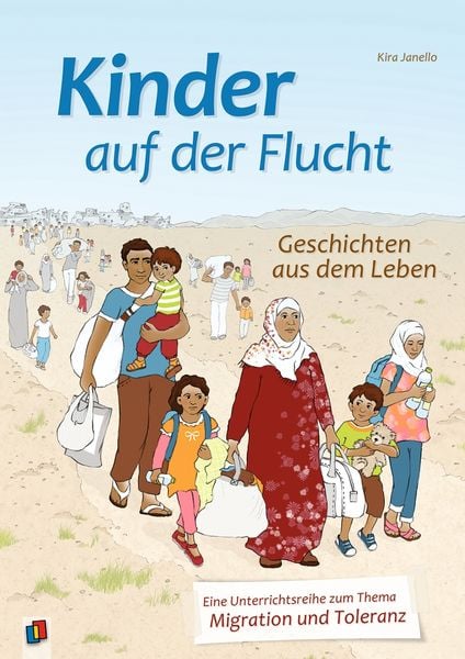 Produktbild: Kinder auf der Flucht - Geschichten aus dem Leben