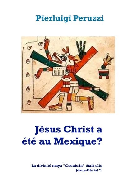 Produktbild: J&eacute;sus Christ a &eacute;t&eacute; au Mexique?