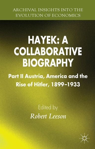 Produktbild: Hayek: A Collaborative Biography