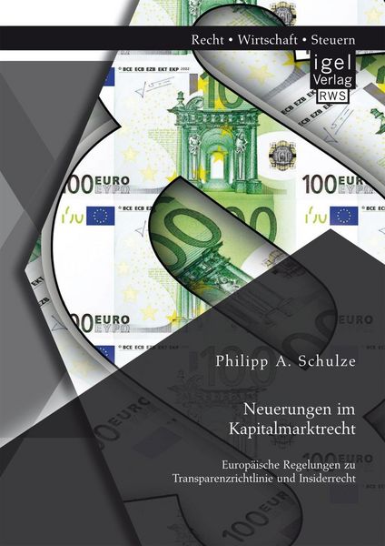 Produktbild: Neuerungen im Kapitalmarktrecht. Europ&auml;ische Regelungen zu Transparenzrichtlinie und Insiderrecht