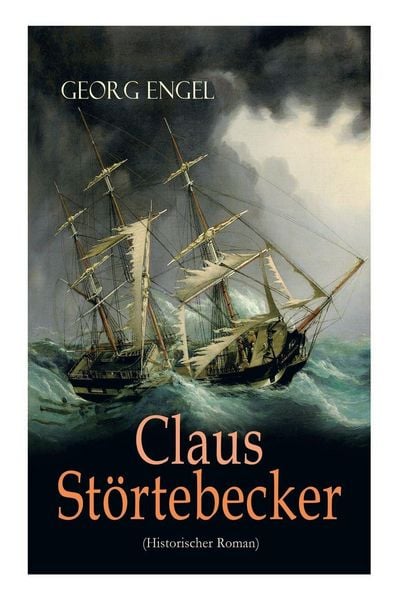 Produktbild: Claus St&ouml;rtebecker (Historischer Roman)