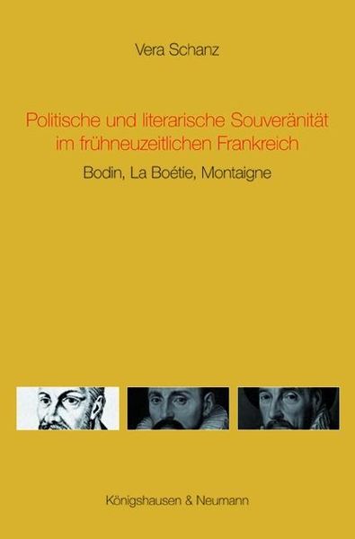 Produktbild: Politische und literarische Souver&auml;nit&auml;t im fr&uuml;hneuzeitlichen Frankreich