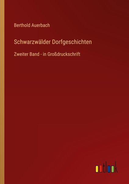 Schwarzwälder Dorfgeschichten, Taschenbuch von Berthold Auerbach, Outlook, 9783368291105