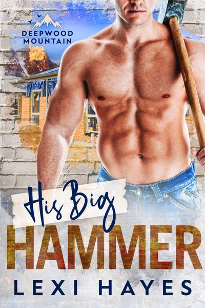 Produktbild: His Big Hammer (Deepwood Mountain)