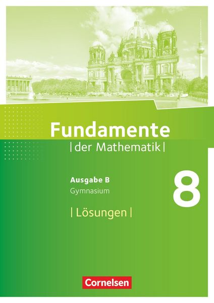 Produktbild: Fundamente der Mathematik - Ausgabe B ab 2017 - 8. Schuljahr
