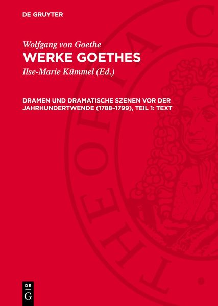 Produktbild: Dramen und dramatische Szenen vor der Jahrhundertwende (1788&ndash;1799), Teil 1: Text