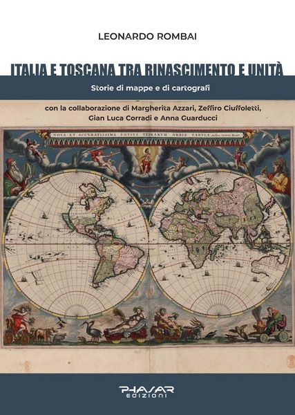 Produktbild: Italia e Toscana fra Rinascimento e Unit&agrave;. Storie di mappe e di cartografi