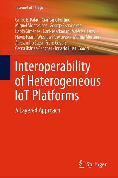 Produktbild: Interoperability of Heterogeneous IoT Platforms
