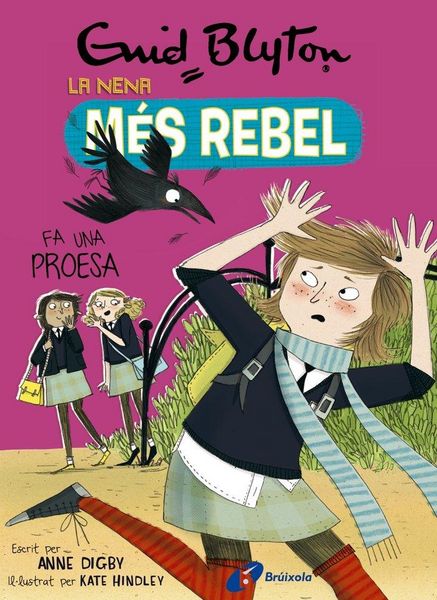 Produktbild: Enid Blyton. La nena m&eacute;s rebel, 7. La nena m&eacute;s rebel fa una proesa