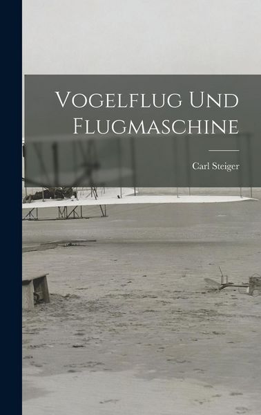 Produktbild: Vogelflug und Flugmaschine