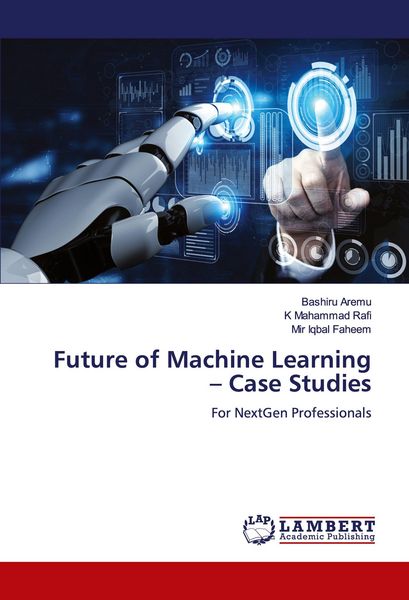 Produktbild: Future of Machine Learning - Case Studies