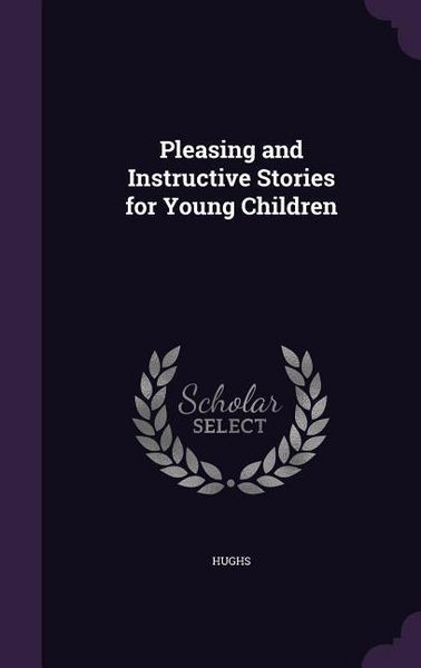 Produktbild: Pleasing and Instructive Stories for Young Children