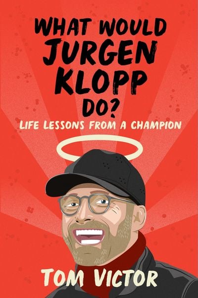Produktbild: What Would Jurgen Klopp Do?