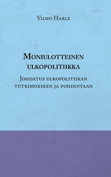 Produktbild: Moniulotteinen ulkopolitiikka