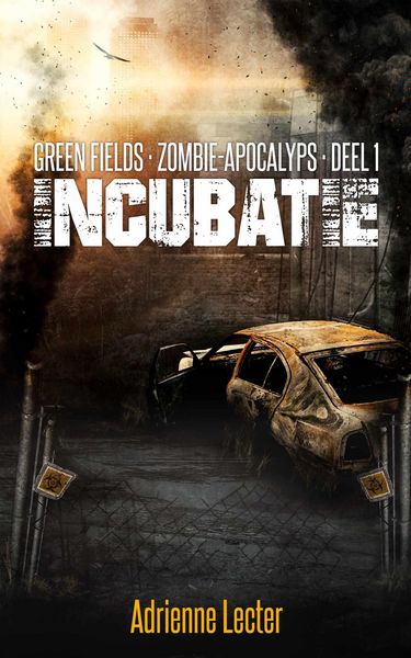 Produktbild: <div>Incubatie (Green Fields: Zombie-apocalyps, deel 1)</div>