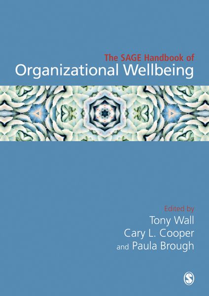 Produktbild: The SAGE Handbook of Organizational Wellbeing