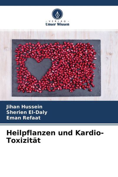 Produktbild: Heilpflanzen und Kardio-Toxizit&auml;t