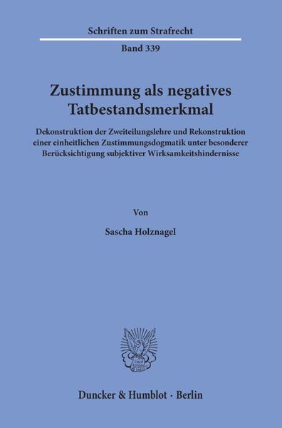 Produktbild: Zustimmung als negatives Tatbestandsmerkmal.
