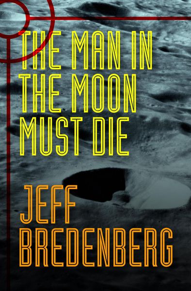 Produktbild: The Man in the Moon Must Die