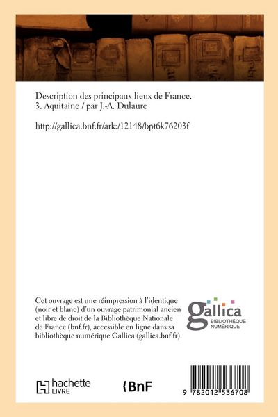 Produktbild: Description des principaux lieux de France. 3. Aquitaine (&Eacute;d.1789)