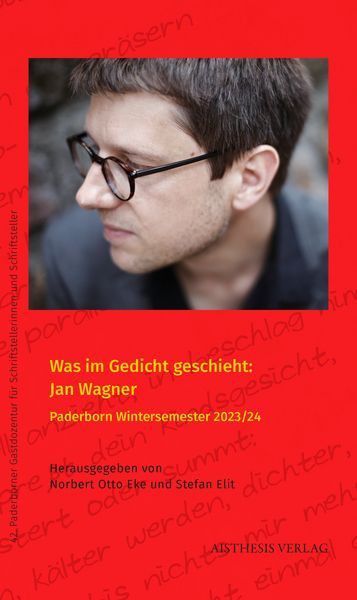 Produktbild: Was im Gedicht geschieht: Jan Wagner