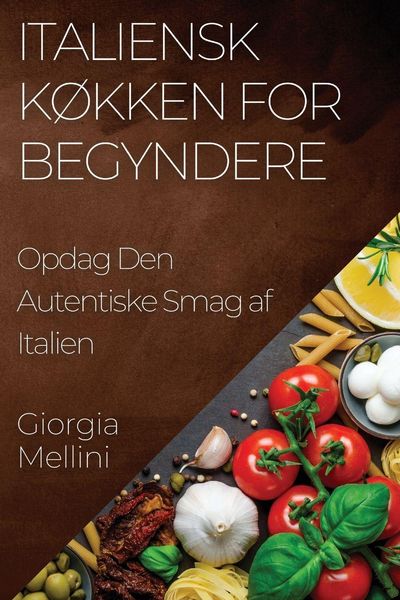 Produktbild: Italiensk K&oslash;kken for Begyndere