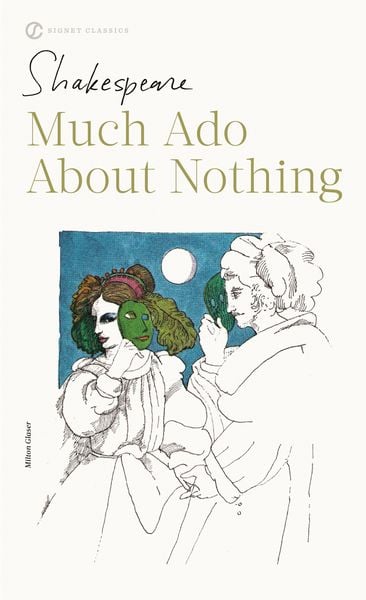 Produktbild: Much Ado about Nothing: With New and Updated Critical Essays and a Revised Bibliography
