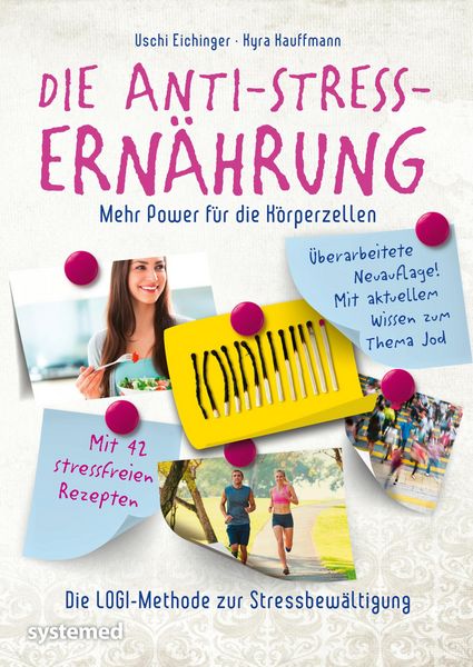 Produktbild: Die Anti-Stress-Ern&auml;hrung