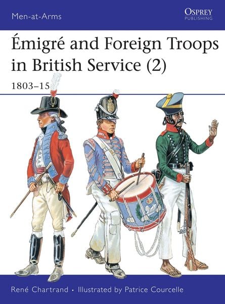 Produktbild: &Eacute;migr&eacute; and Foreign Troops in British Service (2)