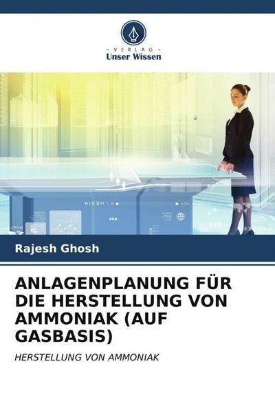 Produktbild: Anlagenplanung f&uuml;r die Herstellung von Ammoniak (auf Gasbasis)