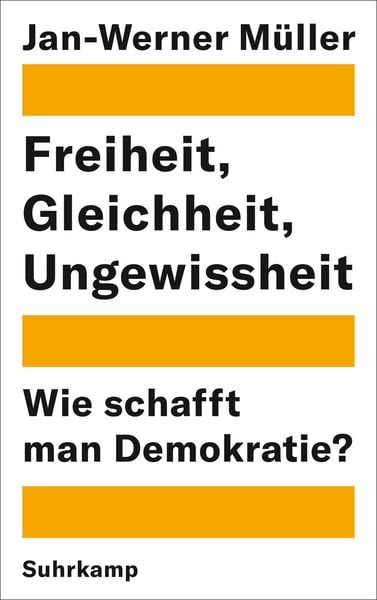 Produktbild: Freiheit, Gleichheit, Ungewissheit