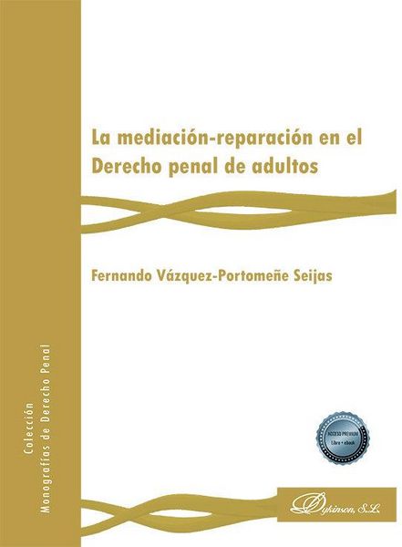 Produktbild: La mediaci&oacute;n-reparaci&oacute;n en el Derecho penal de adultos