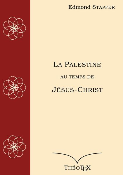 Produktbild: La Palestine au temps de J&eacute;sus-Christ