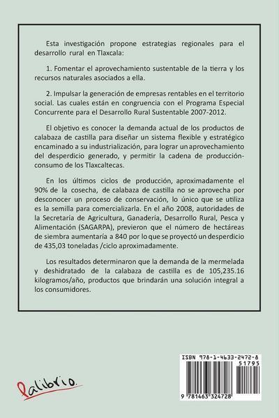 Produktbild: Estrategias de Integracion de La Cadena Agroalimentaria En Tlaxcala a Partir de La Calabaza de Castilla (Cucurbita Pepo L.)