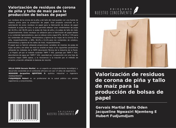 Produktbild: Valorizaci&oacute;n de residuos de corona de pi&ntilde;a y tallo de ma&iacute;z para la producci&oacute;n de bolsas de papel