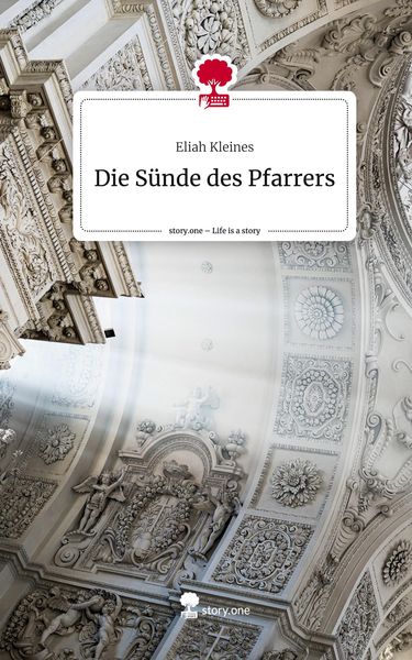 Produktbild: Die S&uuml;nde des Pfarrers. Life is a Story - story.one