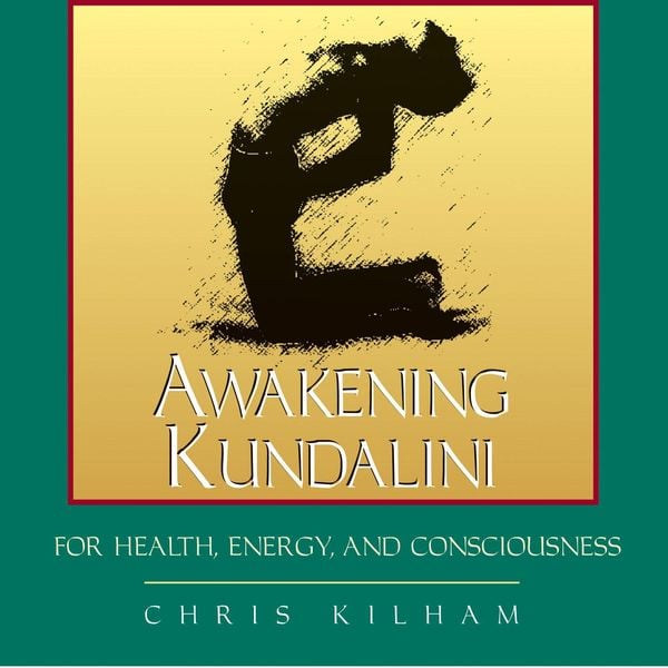 Produktbild: Awakening Kundalini for Health, Energy, and Consciousness